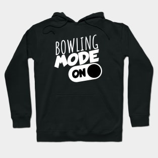 Bowling mode on Hoodie